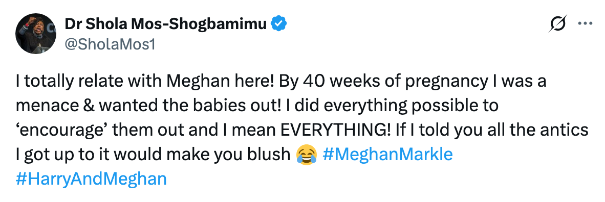Tweet by Dr. Shola Mos-Shogbamimu about relating to Meghan Markle's pregnancy experience, mentioning antics and hashtags #MeghanMarkle #HarryAndMeghan