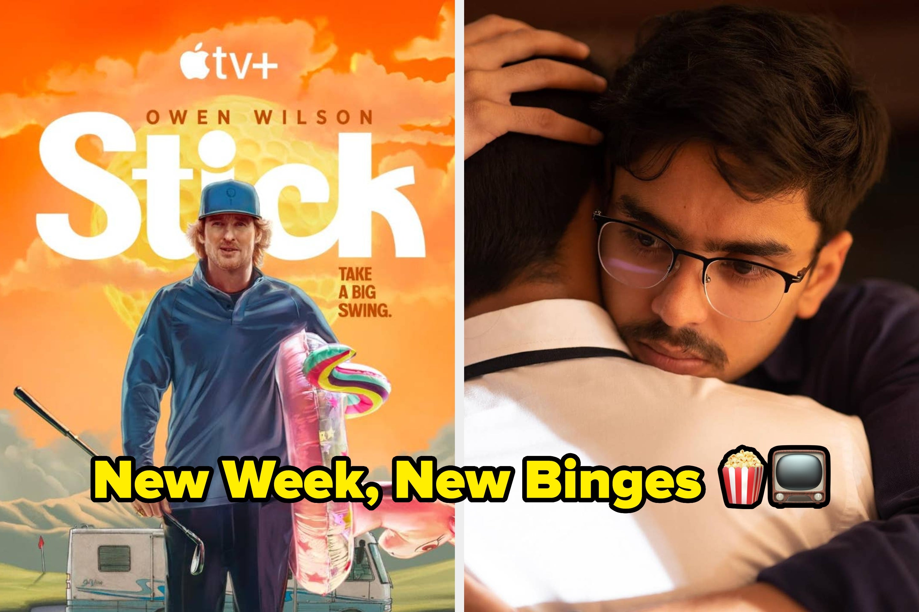 Split image with Owen Wilson wearing sporty clothing on a poster, and two people hugging closely. Text: "New Week, New Binges ??"