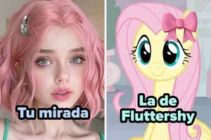 Left: Person with wavy hair and hairpin. Right: Animated pony with wide eyes and a bow. Spanish text overlaid: "Tu mirada" and "La de Fluttershy."
