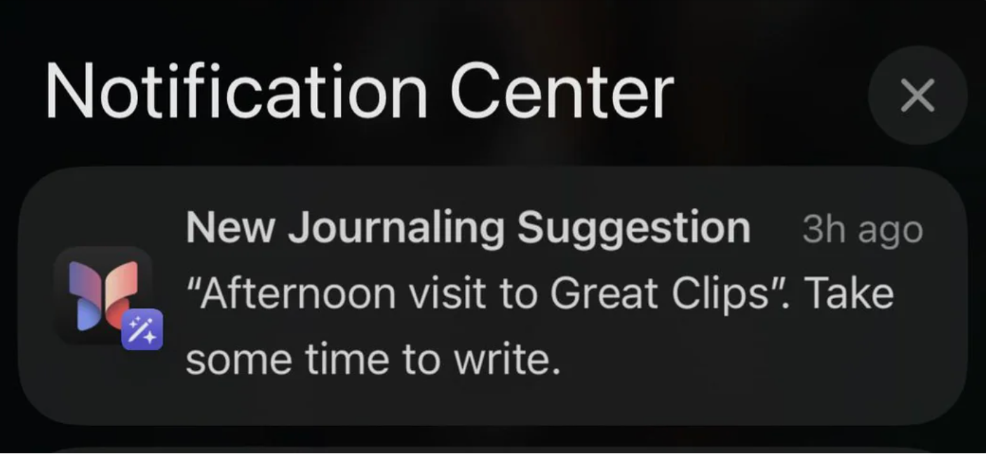 Notification suggests journaling astir  an "Afternoon sojourn  to Great Clips" and encourages taking clip  to write