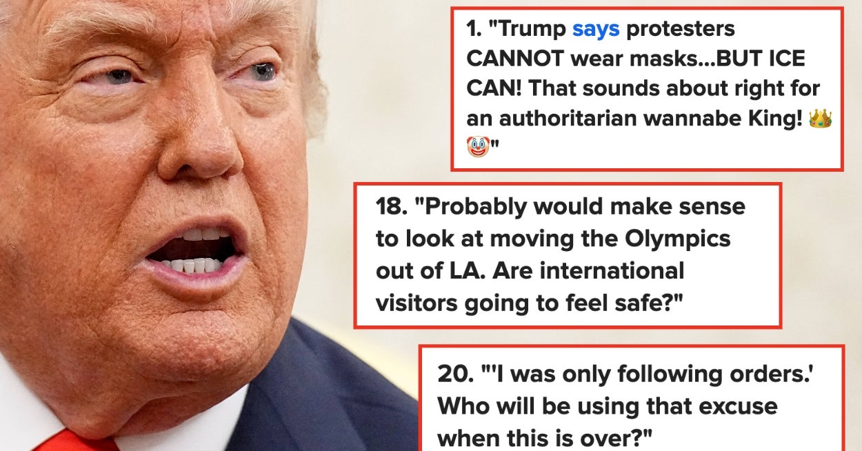 "The March To Authoritarianism. It's Here, Folks." — Americans Are Not Holding Back Their Thoughts On Trump Deploying The National Guard