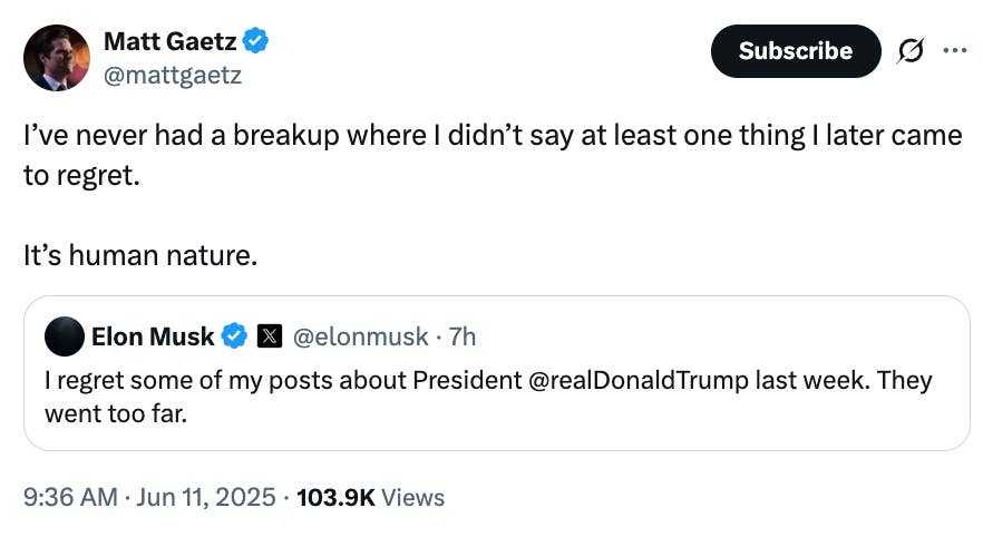 Tweet by Matt Gaetz on breakups and regret, linking Elon Musk's regret about posts on Donald Trump