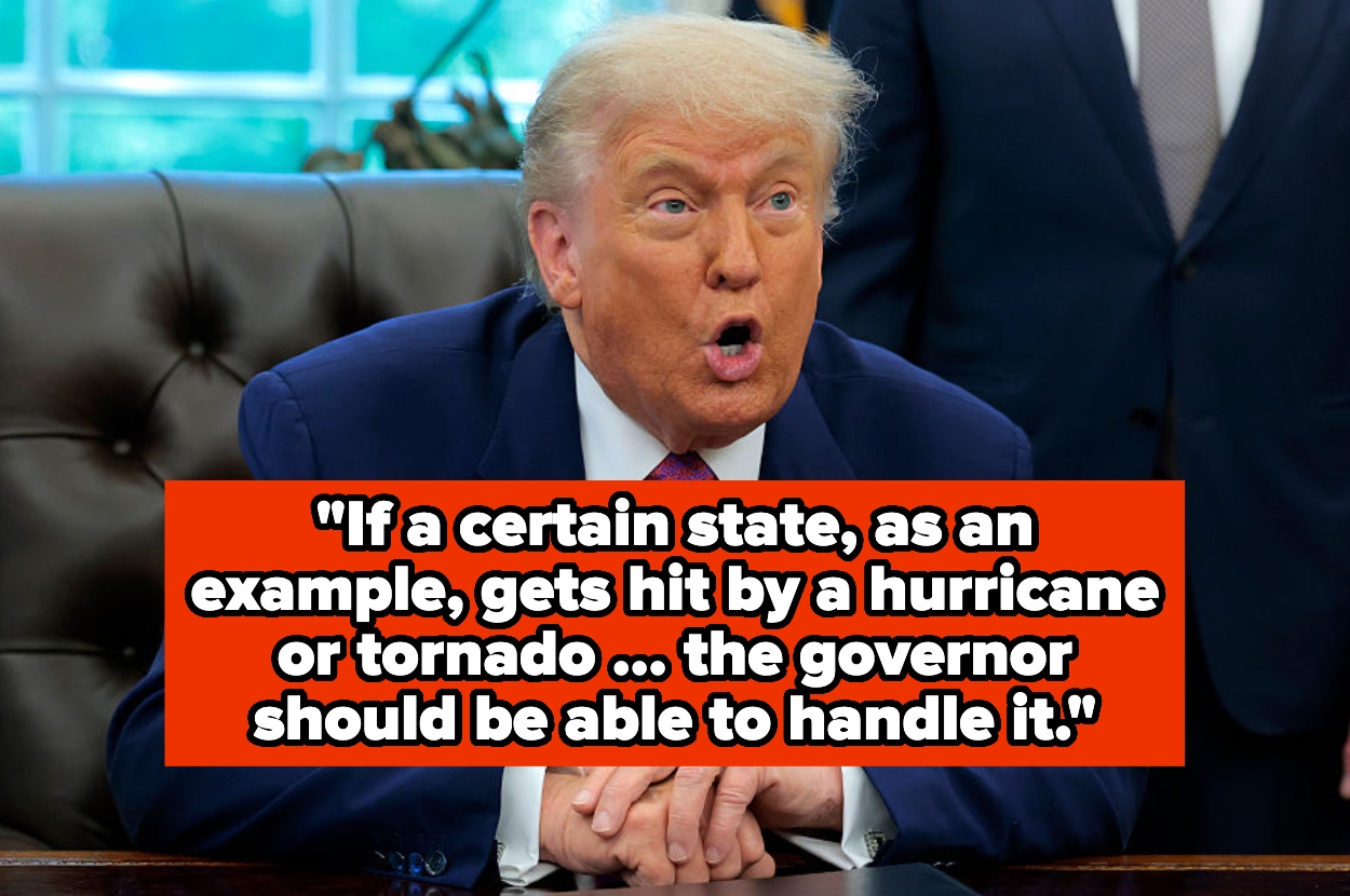 Donald Trump during a press briefing in the White House. Text reads: "If a certain state, as an example, gets hit by a hurricane or tornado... the governor should be able to handle it."
