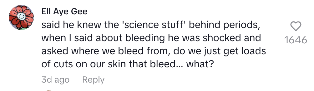 Comment discussing misunderstanding about periods, with confusion about how bleeding occurs