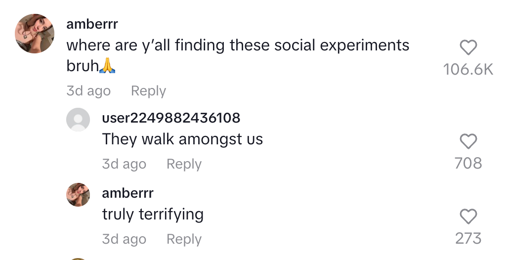Social media exchange: amberry wonders about social experiments; another user replies they "walk amongst us"; amberry finds it terrifying