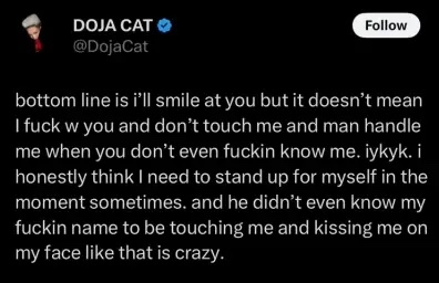 A tweet from Doja Cat expressing frustration about personal boundaries being crossed by someone who does not know her well