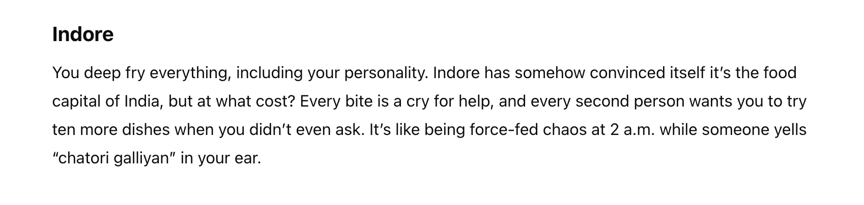 Text humorously describes Indore as the self-proclaimed food capital of India, highlighting the overwhelming food culture and persistent persuasion to try dishes