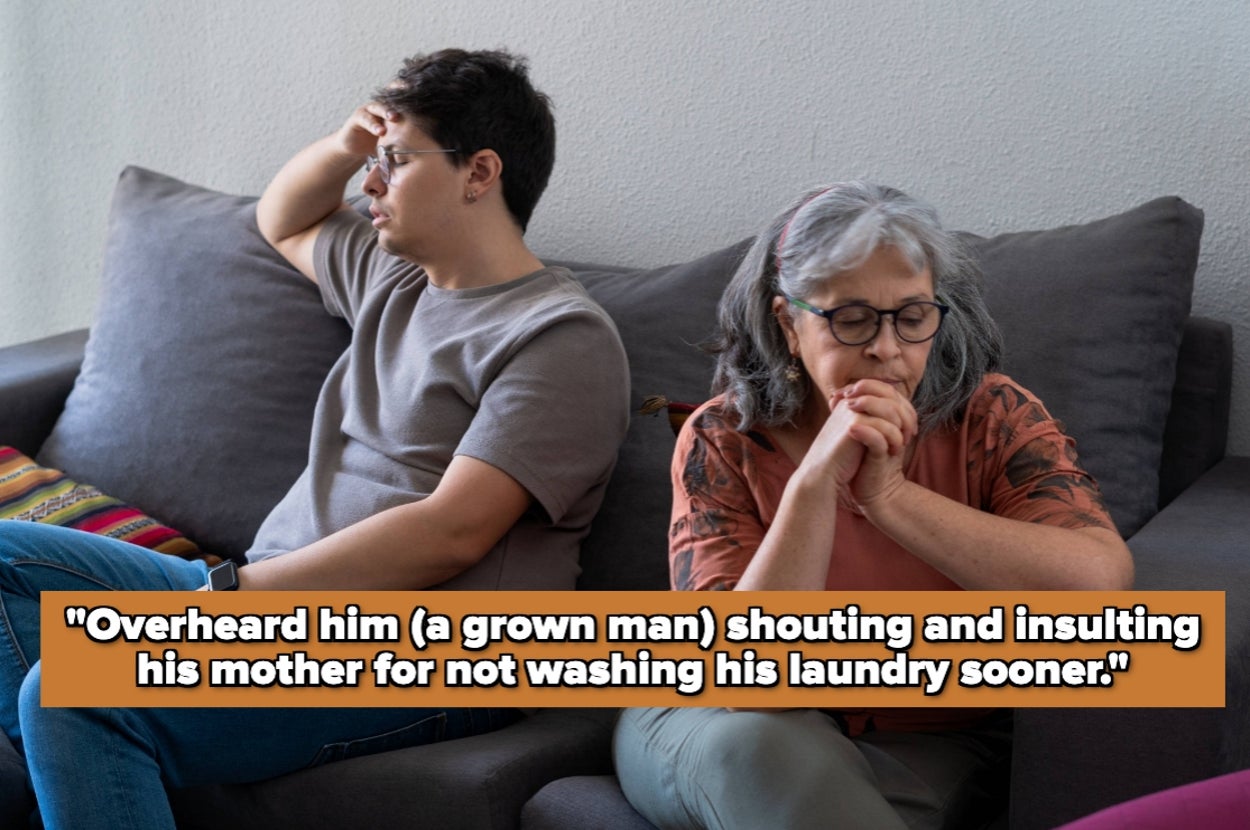 A person sits with their mother, looking frustrated and upset. A caption reads: "Overheard him (a grown man) shouting and insulting his mother for not washing his laundry sooner."