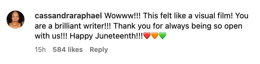 Comment praising a writer for vivid storytelling, expressing gratitude and wishing a Happy Juneteenth