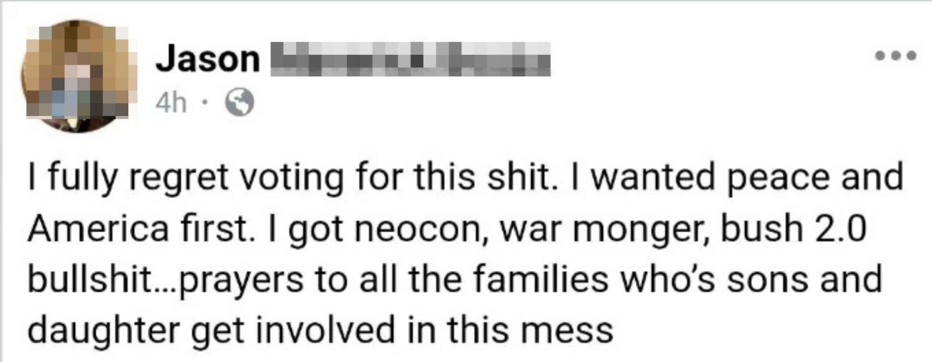 Facebook post by Jason Maverick Bouza expressing regret about voting, mentioning neocon, war, and sending prayers to families affected by conflict