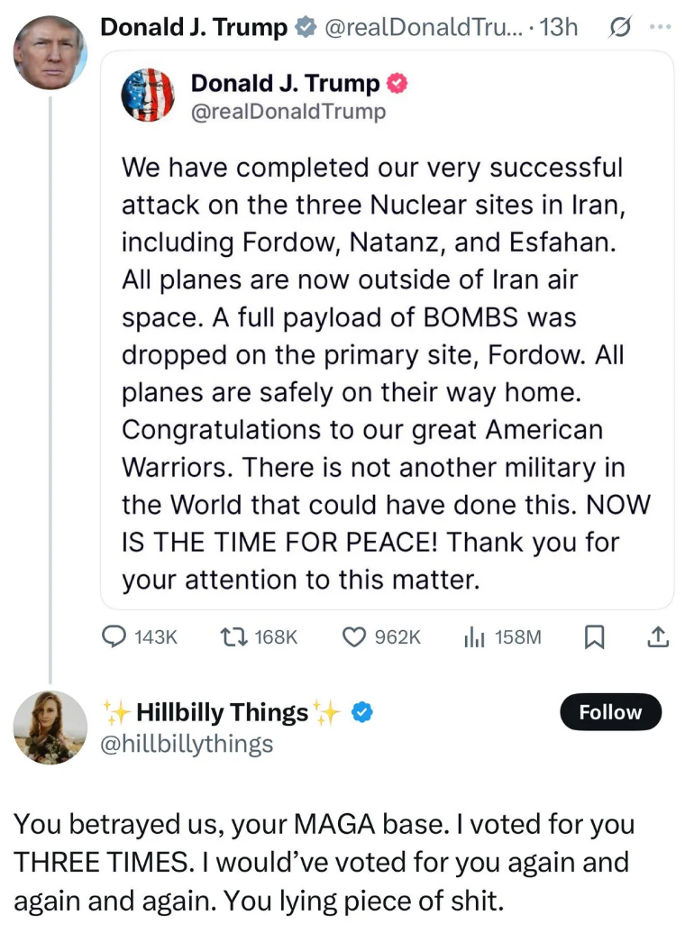 Tweet from Donald Trump about a successful attack on nuclear sites in Iran, followed by a critical response accusing him of betrayal and lying