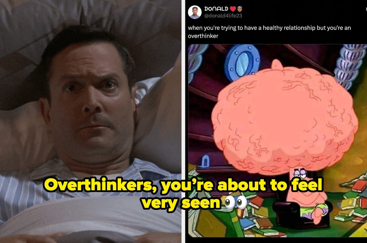 Split image: Left shows a worried man in bed, right is a cartoon with a character having a large brain. Caption: "Overthinkers, you're about to feel very seen."
