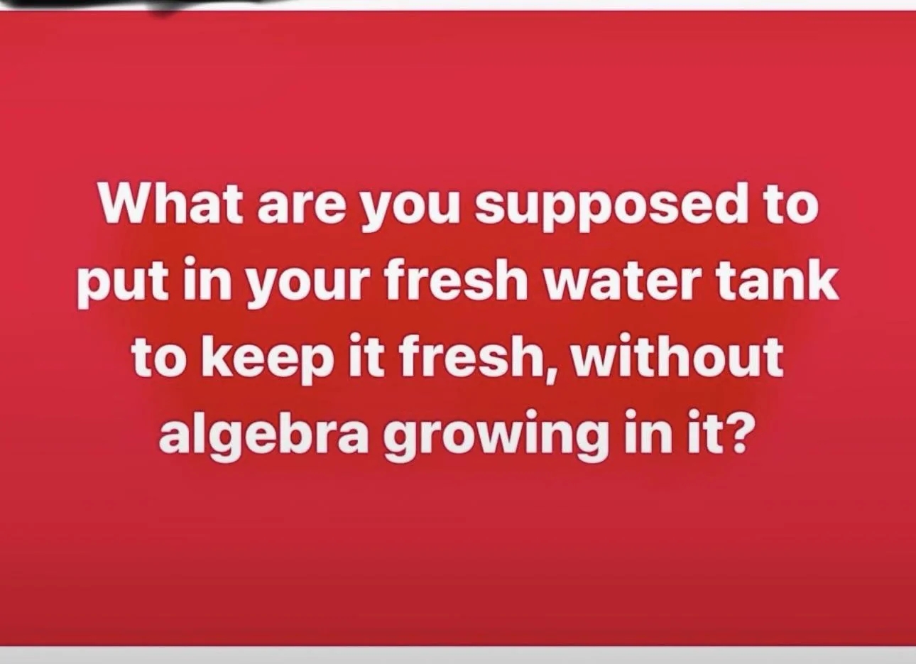 Text connected  a reddish  inheritance  asks astir  maintaining a freshwater vessel  without unwanted growth