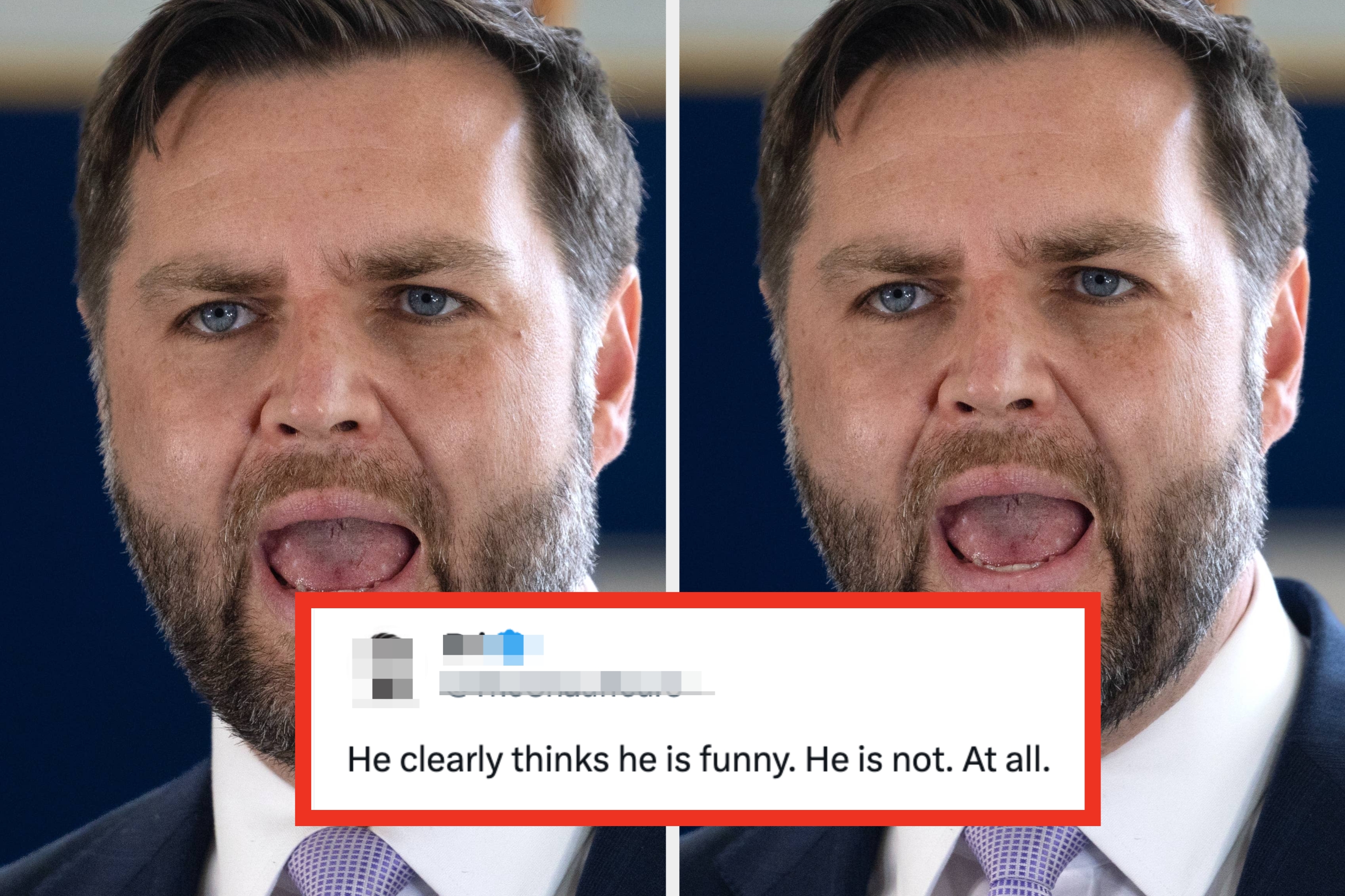 Two photos of JD Vance with a focused expression; a comment below reads, "He clearly thinks he is funny. He is not. At all."