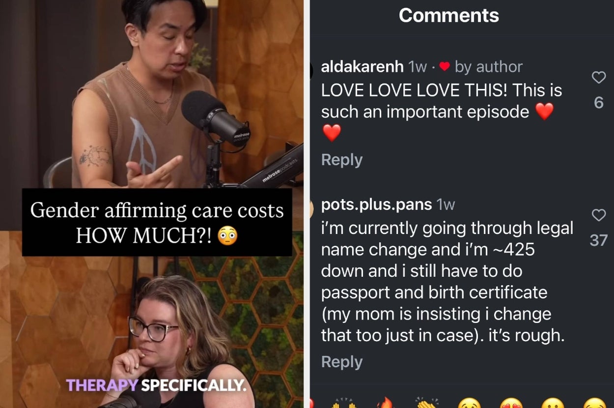Two people discuss gender-affirming care costs on a podcast. Comments highlight episode's importance and mention legal name change challenges