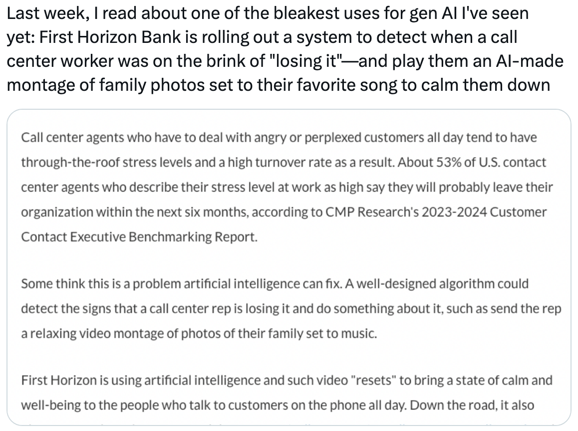 Summary of text: First Horizon Bank is developing a system using AI to help call center workers manage stress and calm down during difficult calls — for example, showing a montage of family photos set to music after detecting stress