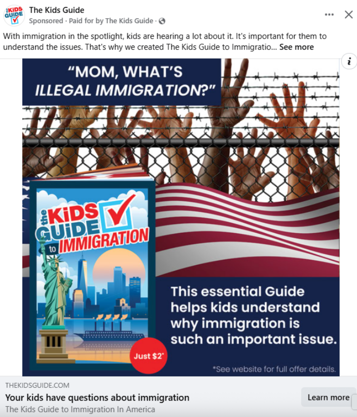 Summary: Ad for &quot;The Kids Guide to Immigration&quot; aimed at helping kids understand illegal immigration, featuring book cover with NYC skyline and Statue of Liberty, and hands up against a barbed wire fence