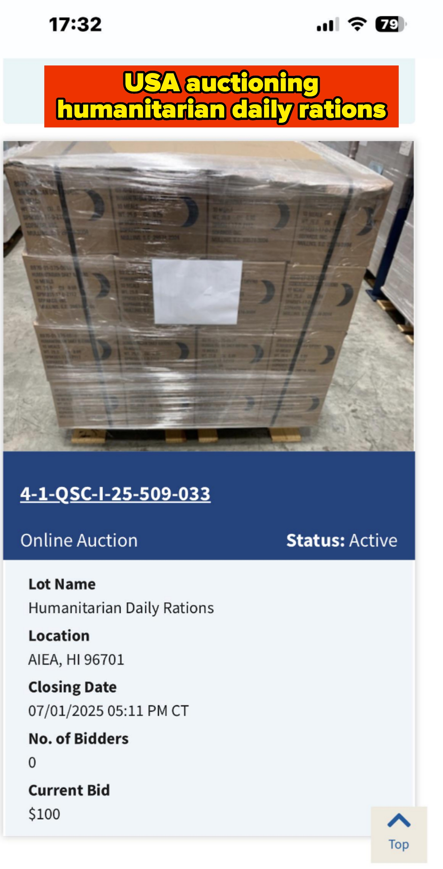 Pallet of Humanitarian Daily Rations in an online auction. Current Bid: $100. Caption: &quot;USA auctioning Humanitarian Daily Rations&quot;