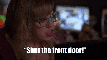 A surprised person with glasses exclaims, &quot;Shut the front door!&quot; in white text overlay