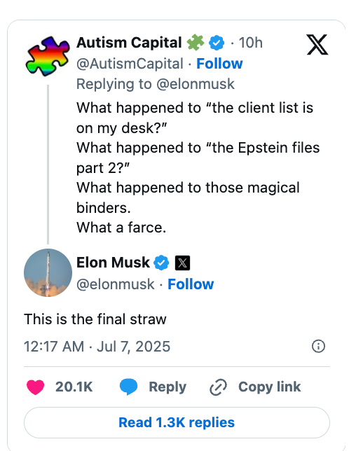 Reply to Elon Musk mentions &quot;the client list,&quot; &quot;Epstein files part 2,&quot; magical binders, and calls it a farce. Elon replies, &quot;This is the final straw.&quot;