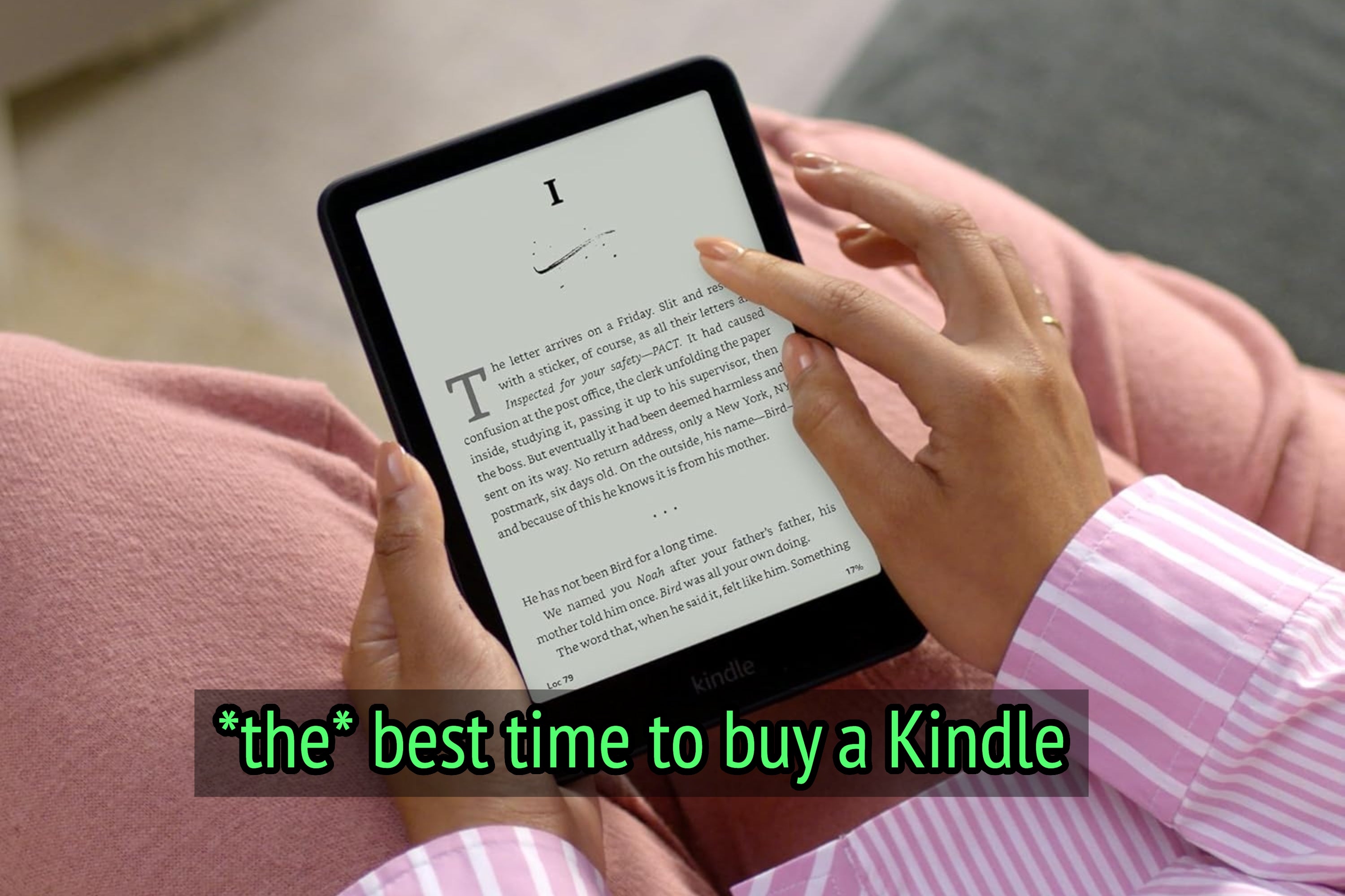 Person reading on a Kindle Paperwhite with text promoting its 7-inch display and 25% faster page turns