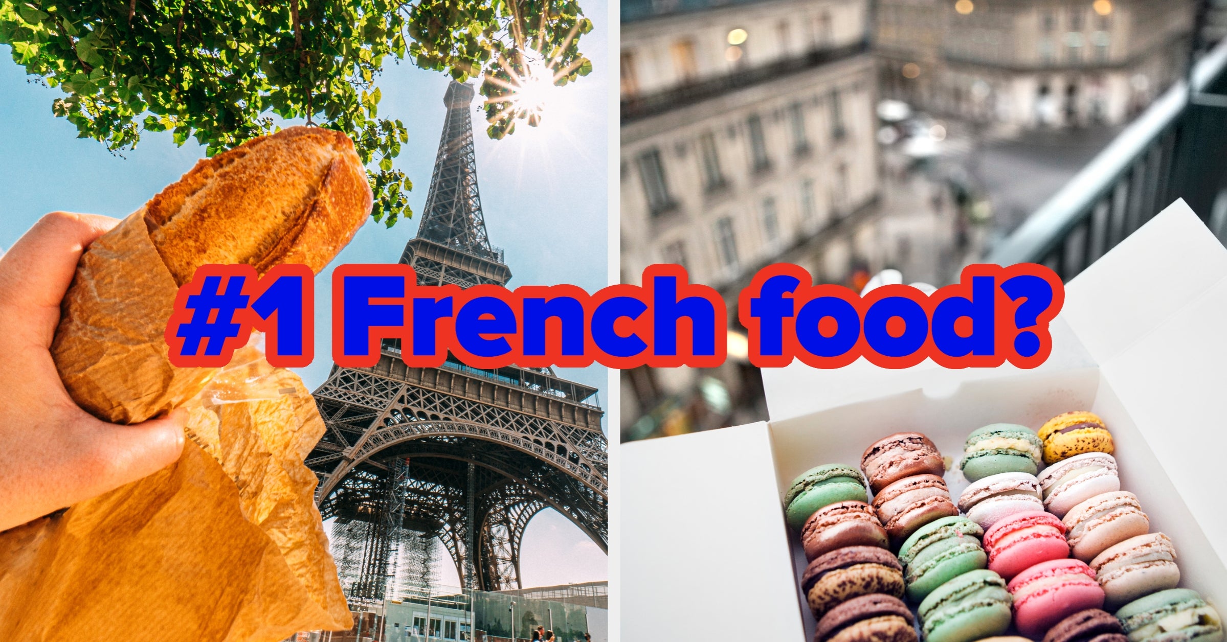 Which French Food Item Is Superior?