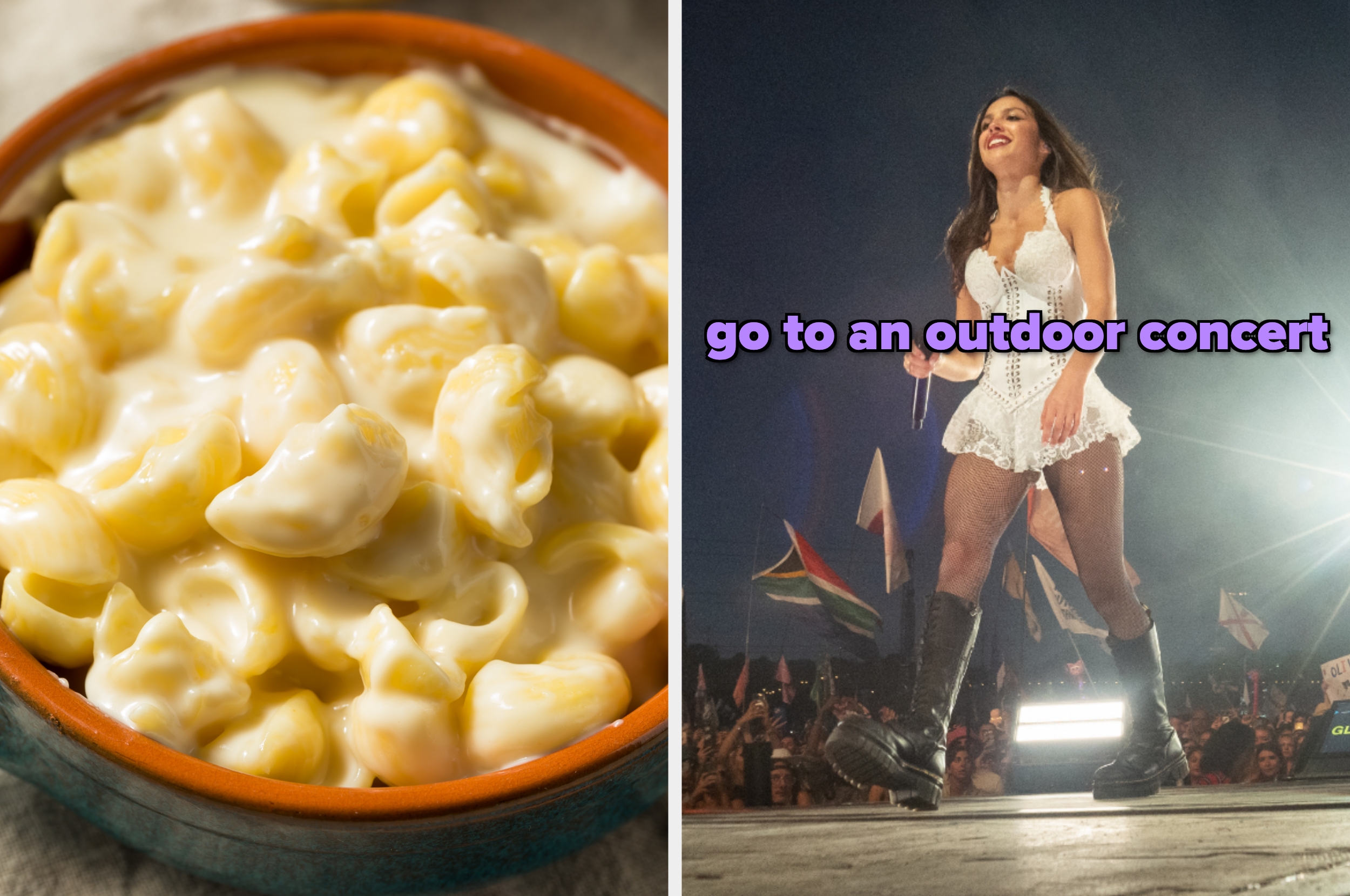 On the left, a bowl of mac and cheese, and on the right, Olivia Rodrigo walking on stage at Glastonbury labeled go to an outdoor concert