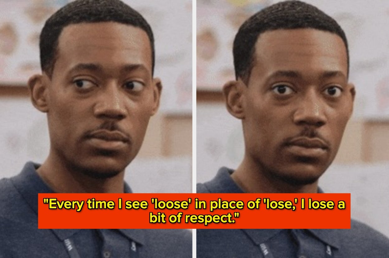 Man with a serious expression. Caption: "Every time I see 'loose' in place of 'lose,' I lose a bit of respect."