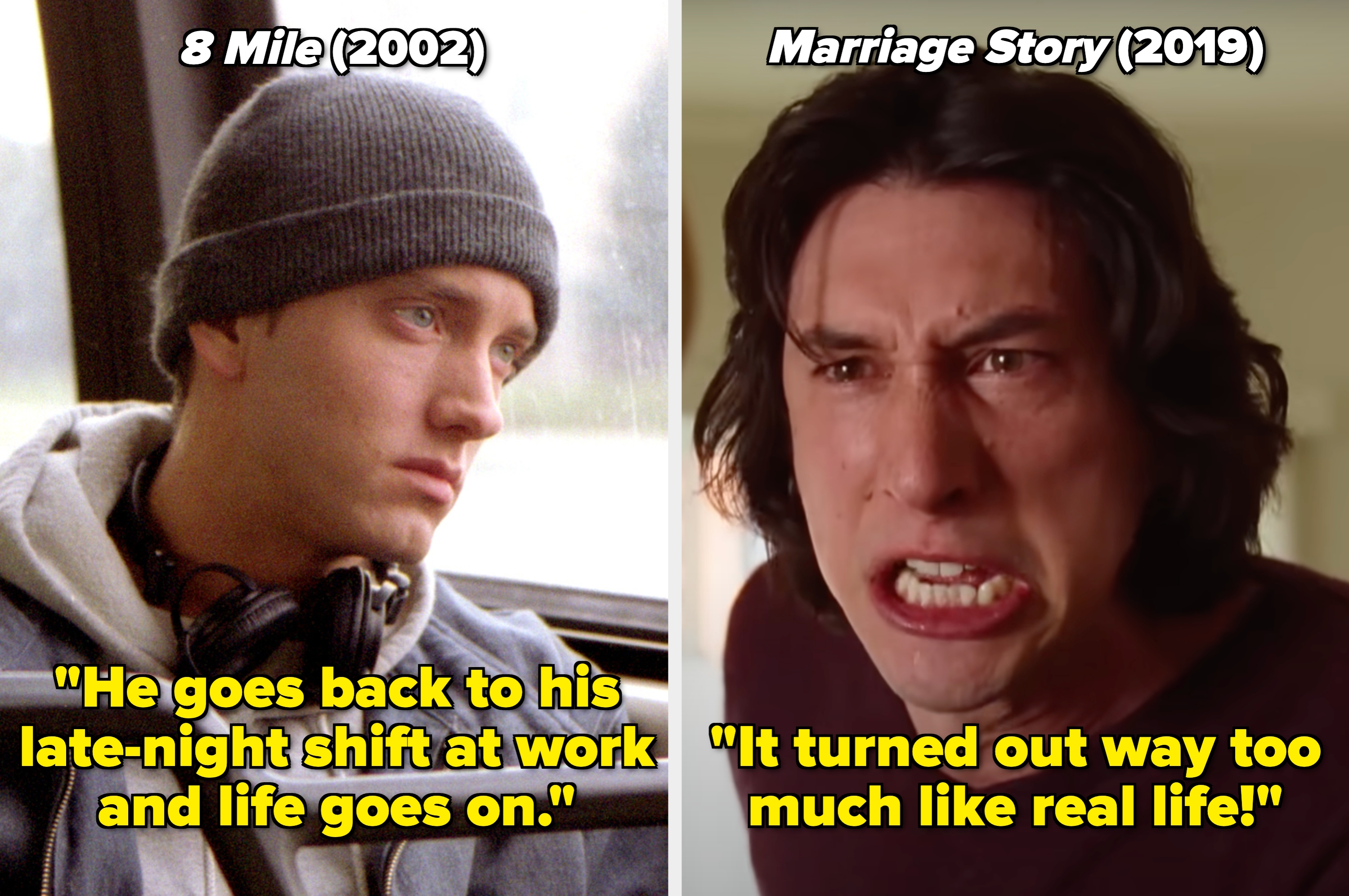 Two film scenes: left shows a man in a beanie on a bus; right shows a man yelling passionately indoors. Text reads "8 Mile (2002)" and "Marriage Story (2019)"