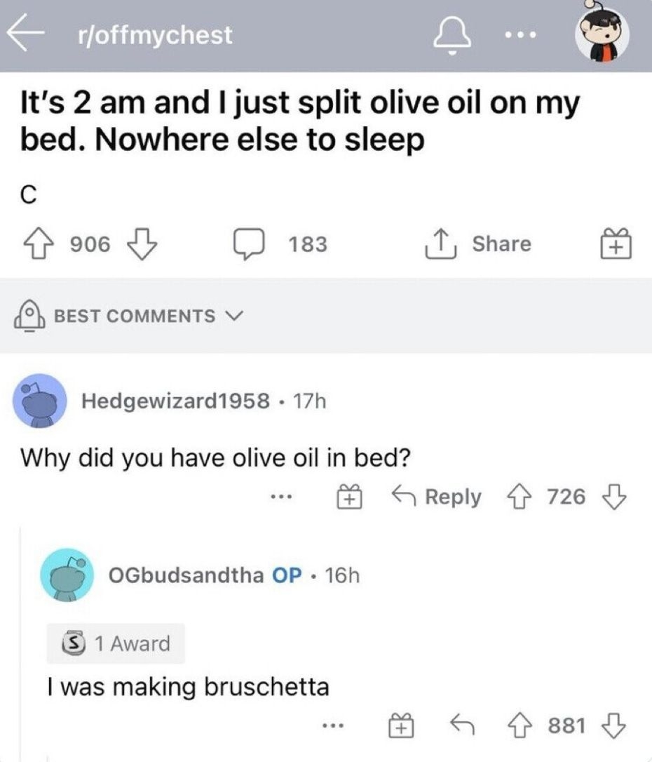Screenshot of a Reddit post where the user shares a story at 2 am about accidentally spilling olive oil on their bed, meant for making bruschetta
