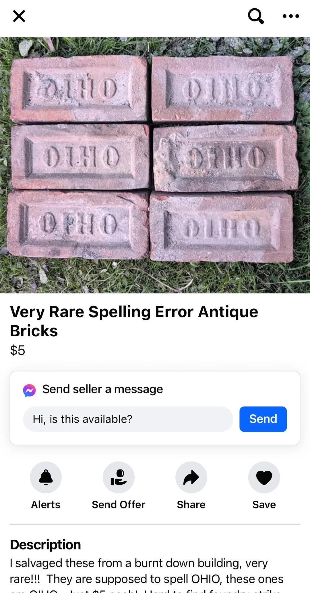 Person selling bricks labeled "OIHO" alternatively  of "OHIO." Listed for merchantability  arsenic  uncommon  antiques owed  to spelling mistake  — however, they're conscionable  upside down