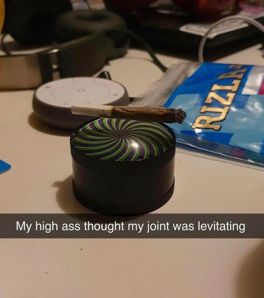  "My precocious   ass thought   my associated  was levitating." Various items are successful  the background