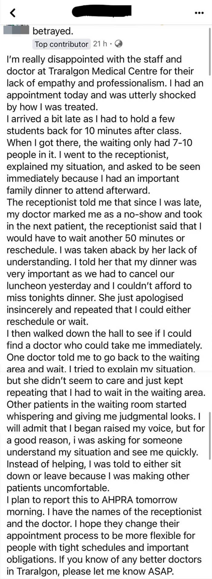 A Facebook post describing a negative experience at a doctor&#x27;s office, stating they were late and so the appointment was pushed back, but they had plans later, so they marched to the back and demanded to be seen