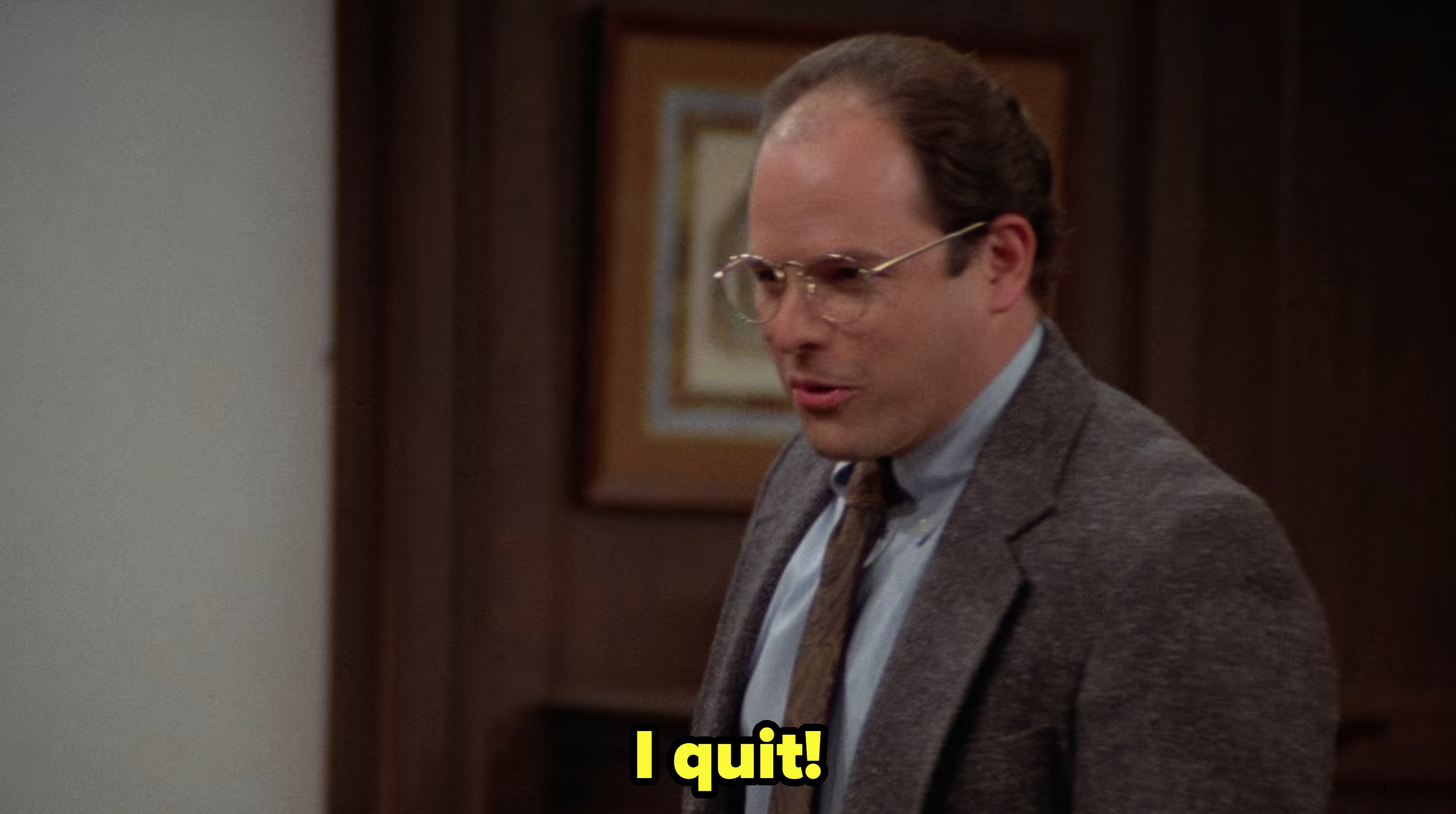 George quits his job