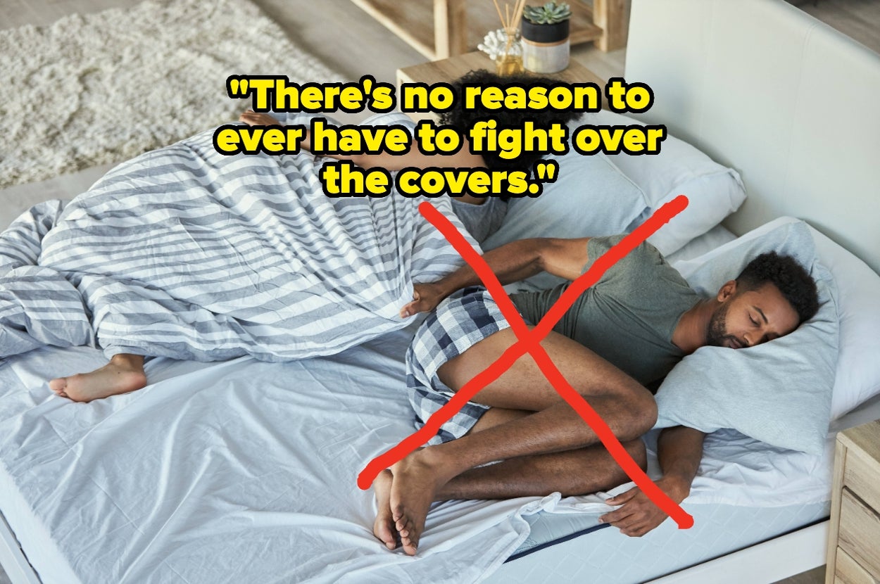 Man sleeping on one side of the bed with covers pulled away, overlay text: "There's no reason to ever have to fight over the covers."