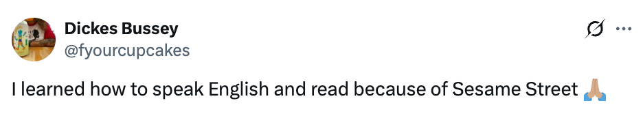 Tweet expressing gratitude to Sesame Street for teaching English and reading skills