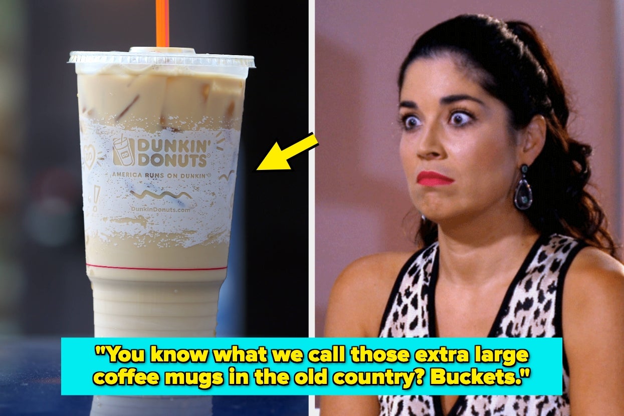 A large iced coffee next to a woman with a surprised expression. Caption: “You know what we call those extra large coffee mugs in the old country? Buckets.”