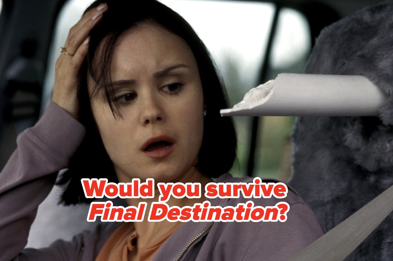 A surprised person looks at a vehicle headrest with a sharp object protruding towards them. Text asks: "Would you survive Final Destination?"