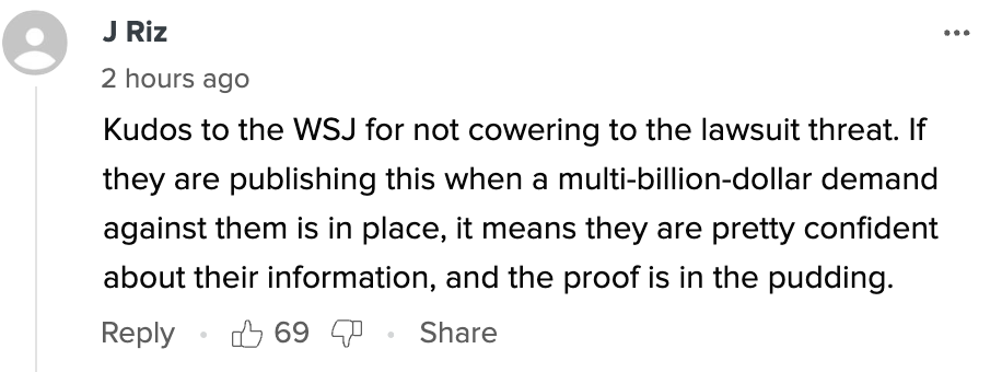 Comment praising WSJ for not backing down from a lawsuit threat, implying confidence in their published information