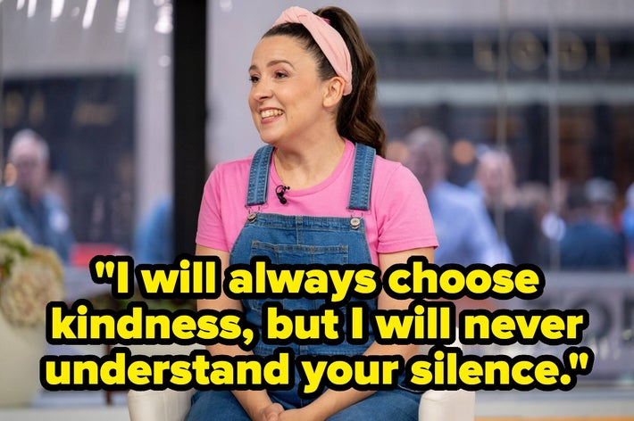 A woman in a pink shirt and denim overalls sits talking on a set. Overlaid text reads: "I will always choose kindness, but I will never understand your silence."
