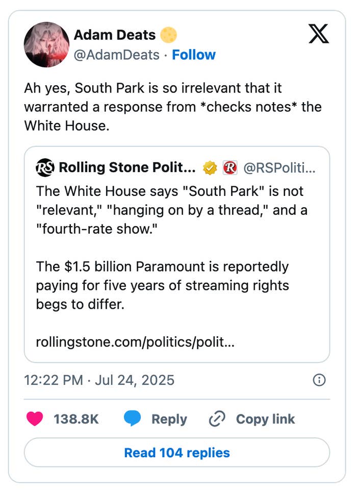 Tweet by Adam Deats commenting on a Rolling Stone post. Rolling Stone highlights a White House response to &quot;South Park&quot; and a $1.5 billion Paramount payment