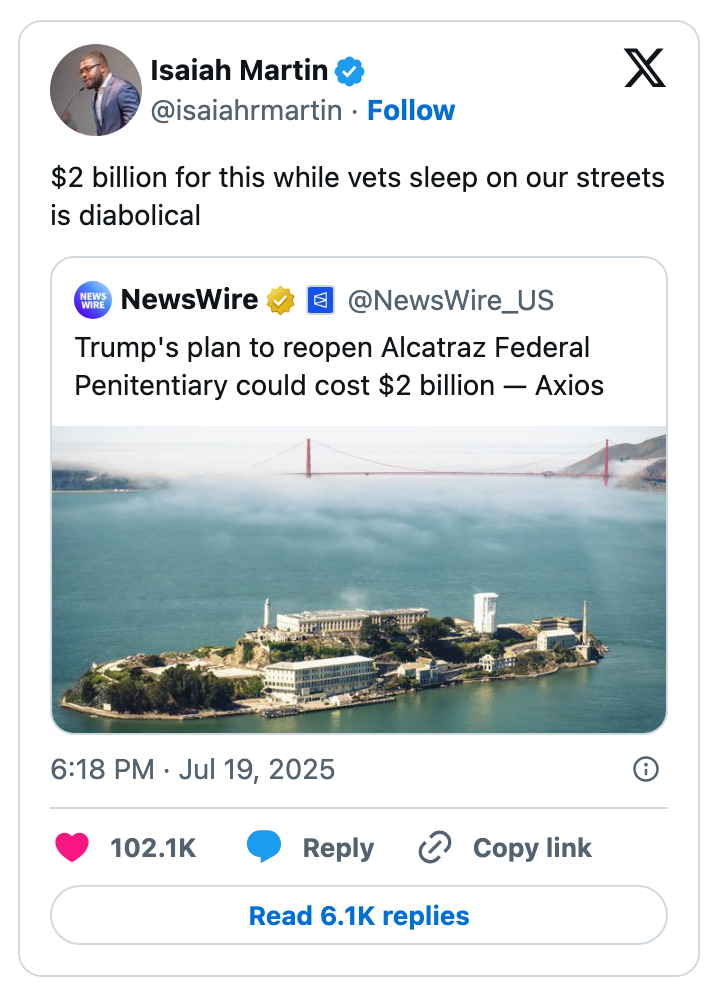 Tweet criticizing a $2 billion plan to reopen Alcatraz Federal Penitentiary, highlighting homelessness among veterans