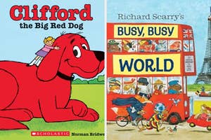 Book covers: "Clifford the Big Red Dog" shows a girl with a large red dog. "Richard Scarry's Busy, Busy World" features animals on a double-decker bus