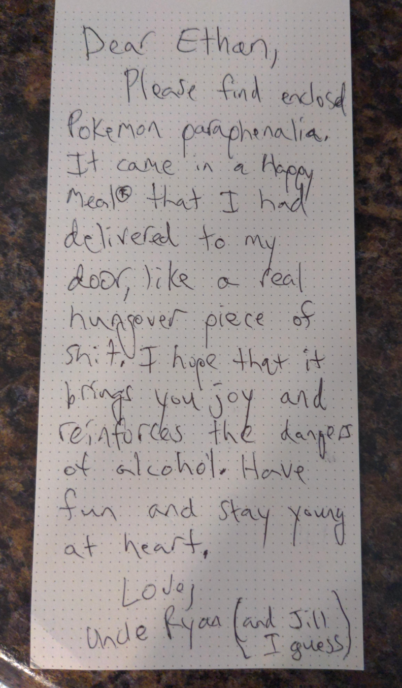 A handwritten note to Ethan from Uncle Ryan and Jill mentions enclosed Pokémon items, a hangover, and well wishes for joy and safety