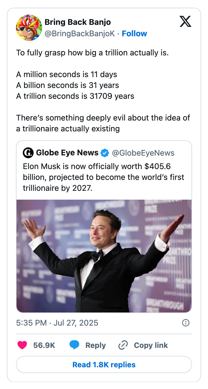 The image explains the vastness of a trillion, noting 31,709 years for a trillion seconds. It comments on Elon Musk&#x27;s projected trillionaire status by 2027