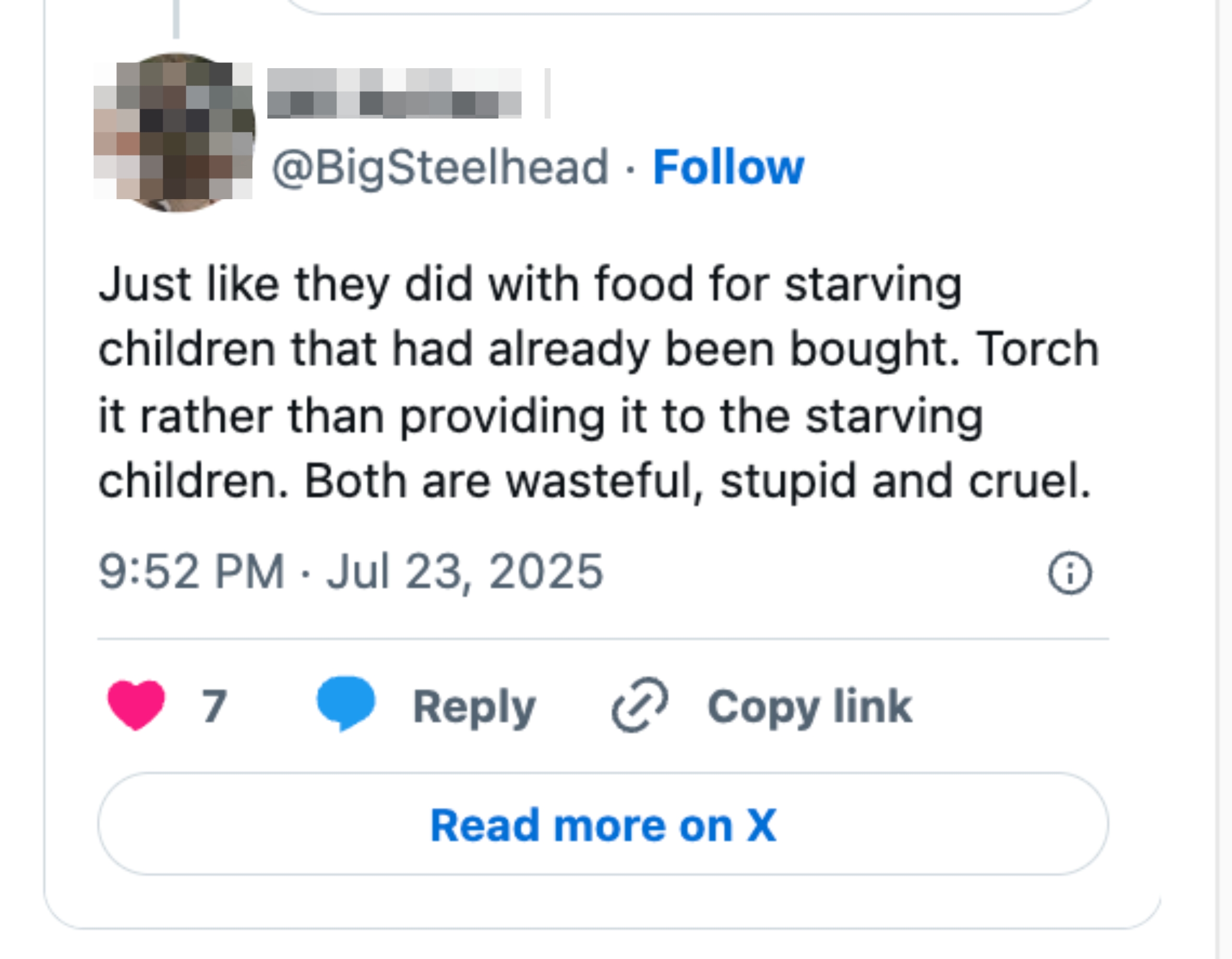 Tweet criticizing the practice of destroying food instead of providing it to starving children, calling it wasteful, stupid, and cruel