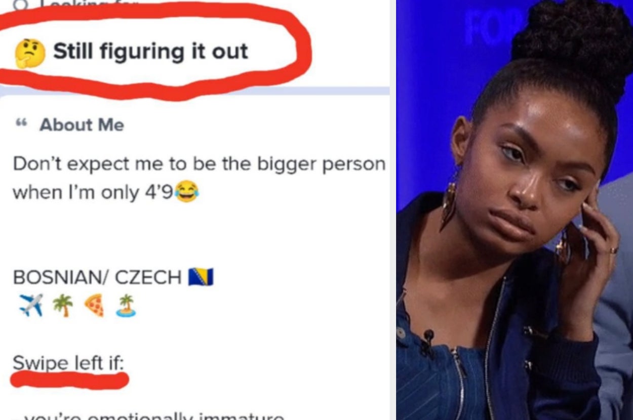 Text: "Still figuring it out. Don't expect me to be the bigger person when I'm only 4'9". BOSNIAN/CZECH. Swipe left if: you're emotionally immature." Woman looks on