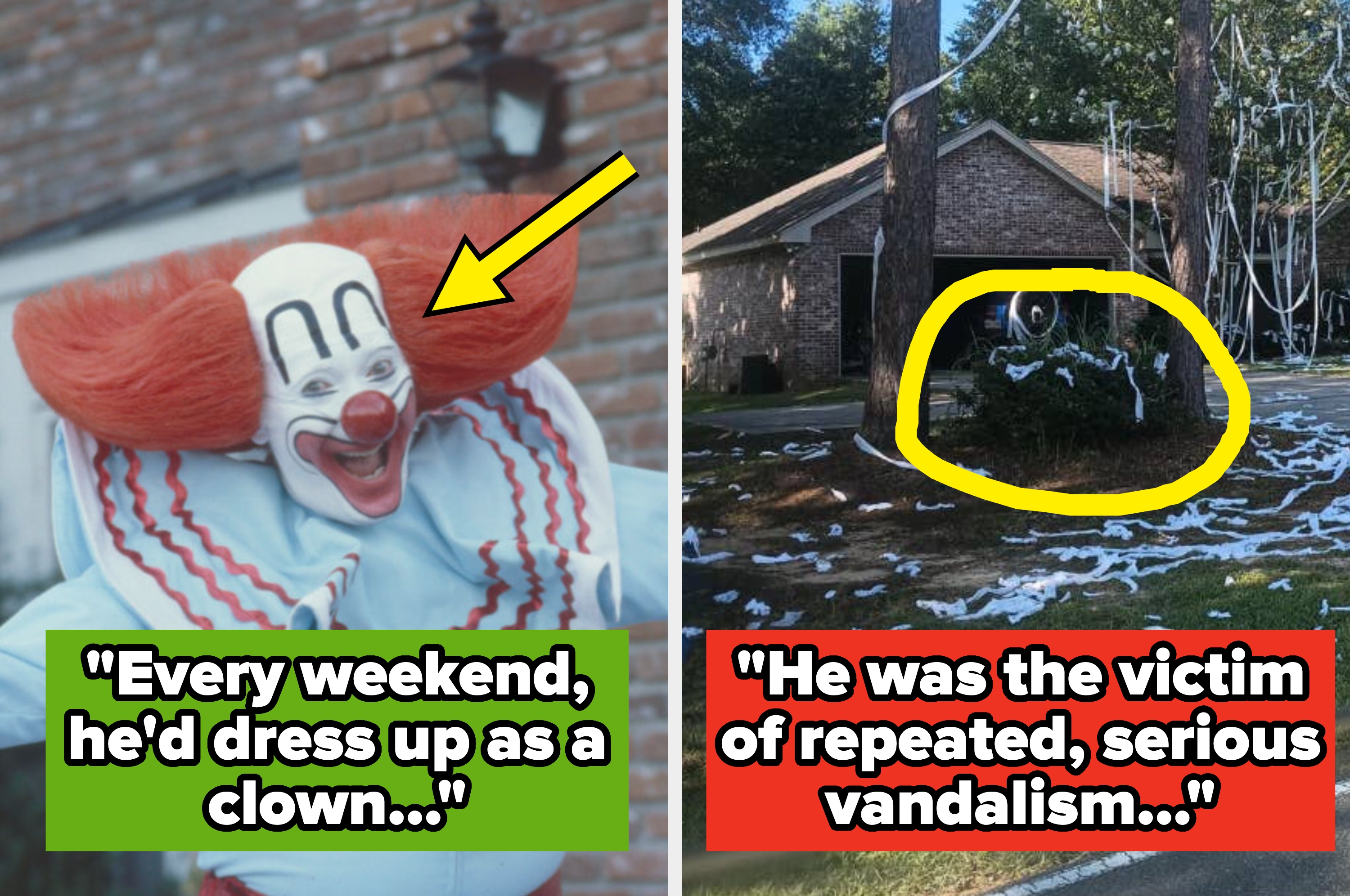Left: Clown with child holding a toy; text mentions weekend clown habit. Right: House with toilet paper in trees; text mentions repeated vandalism
