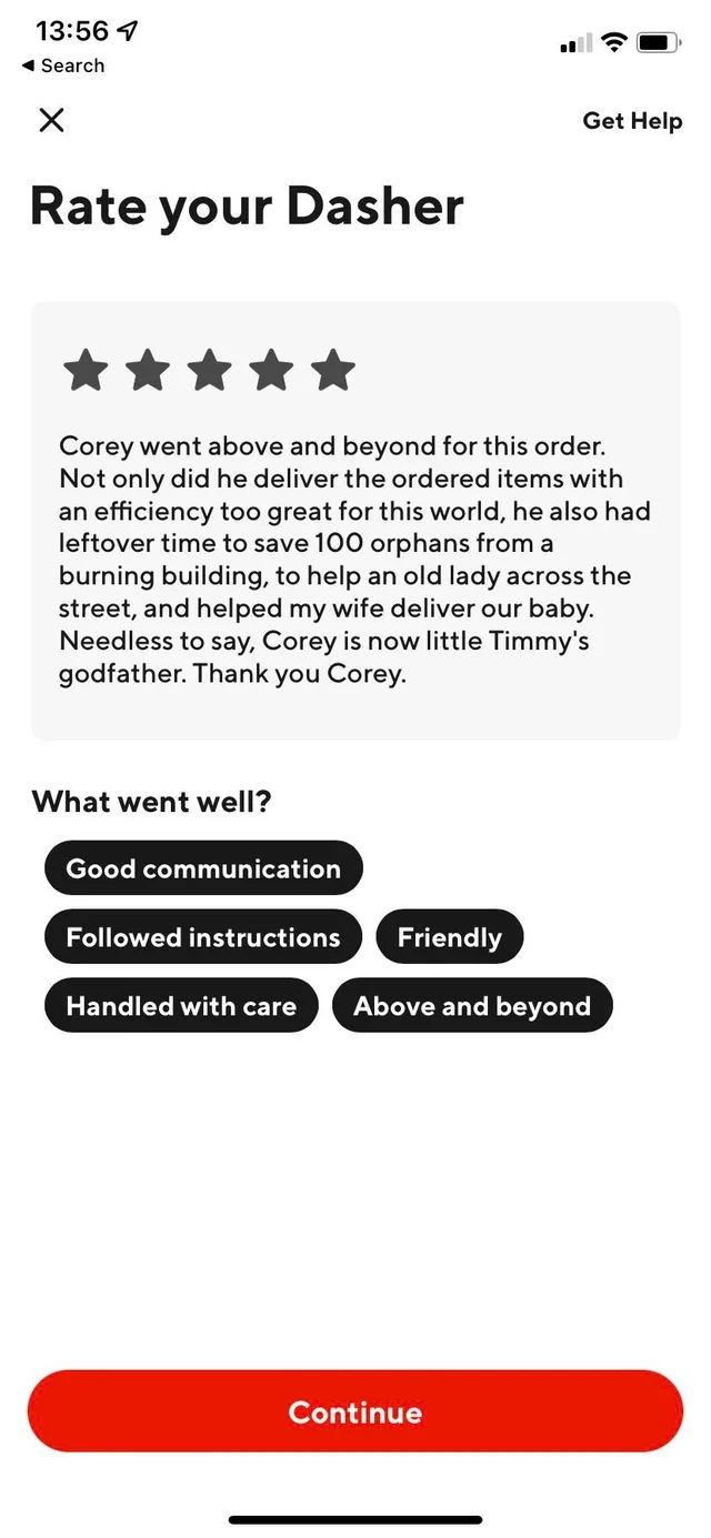 Customer praises Corey for exceptional service, helping deliver groceries and an older lady, delivering a baby, and becoming Timmy's godfather