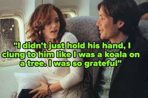 A woman and a man sitting on an airplane. The woman looks surprised while the man smiles at her. Text: "I didn't just hold his hand, I clung..."